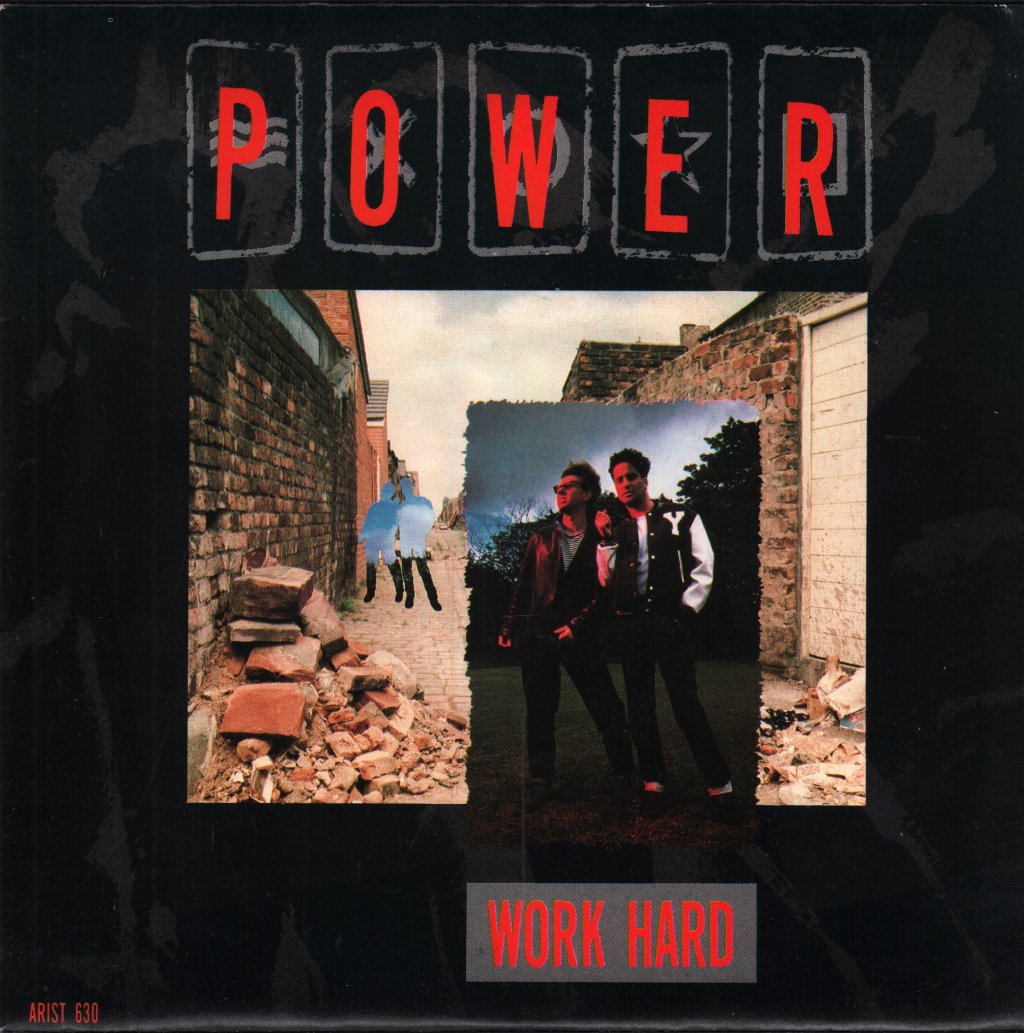Power (80'S Group) - Work Hard - 7 Inch