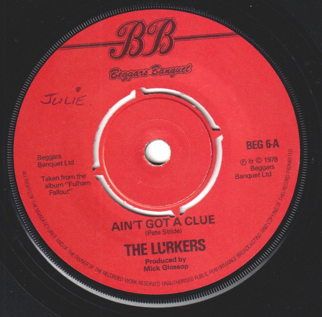 Lurkers - Ain't Got A Clue - 7 Inch