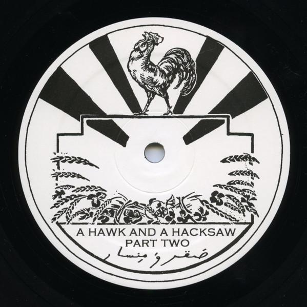 A Hawk And A Hacksaw - A Hawk And A Hacksaw - Lp