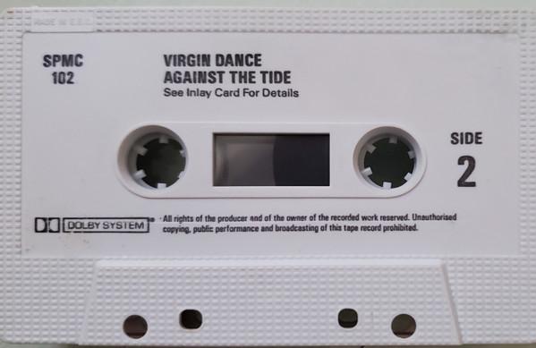 Virgin Dance - Against The Tide - Cassette