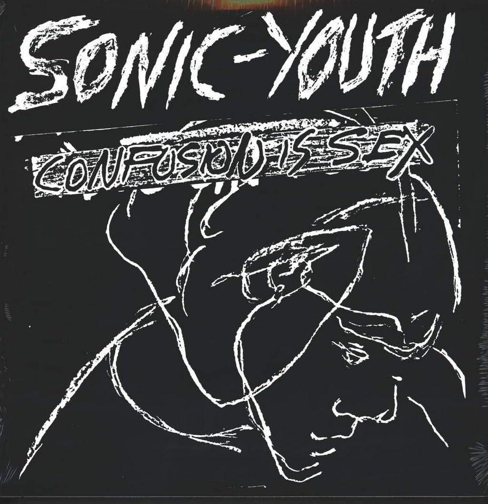 Sonic Youth - Confusion Is Sex - Lp