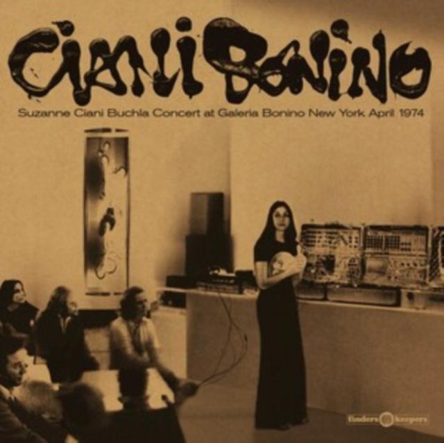 Suzanne Ciani - Buchla Concert At Galeria Bonino, New York, April 1974 - Lp