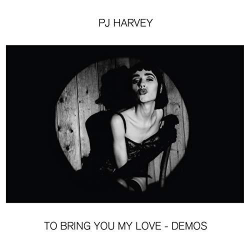PJ Harvey - To Bring You My Love A€" Demos - Lp
