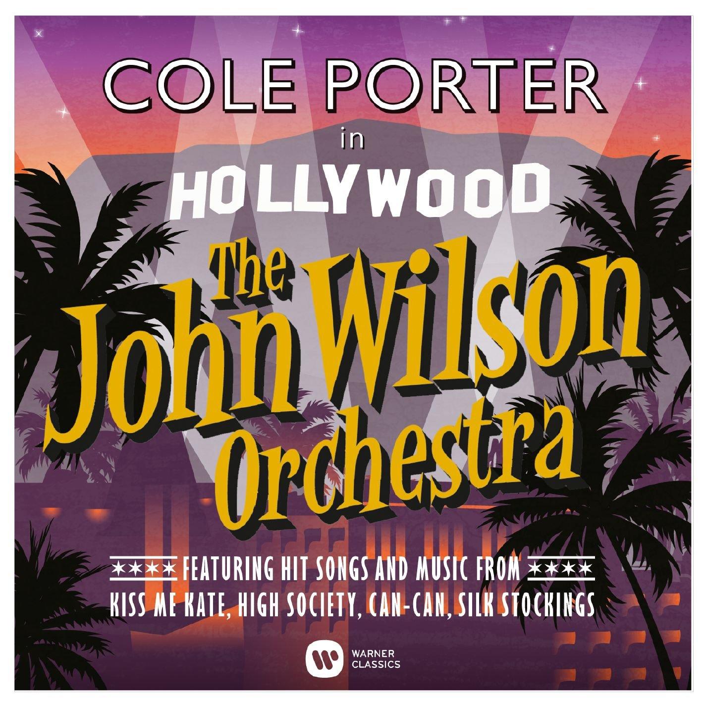 John Wilson Orchestra - Cole Porter In Hollywood - Cd