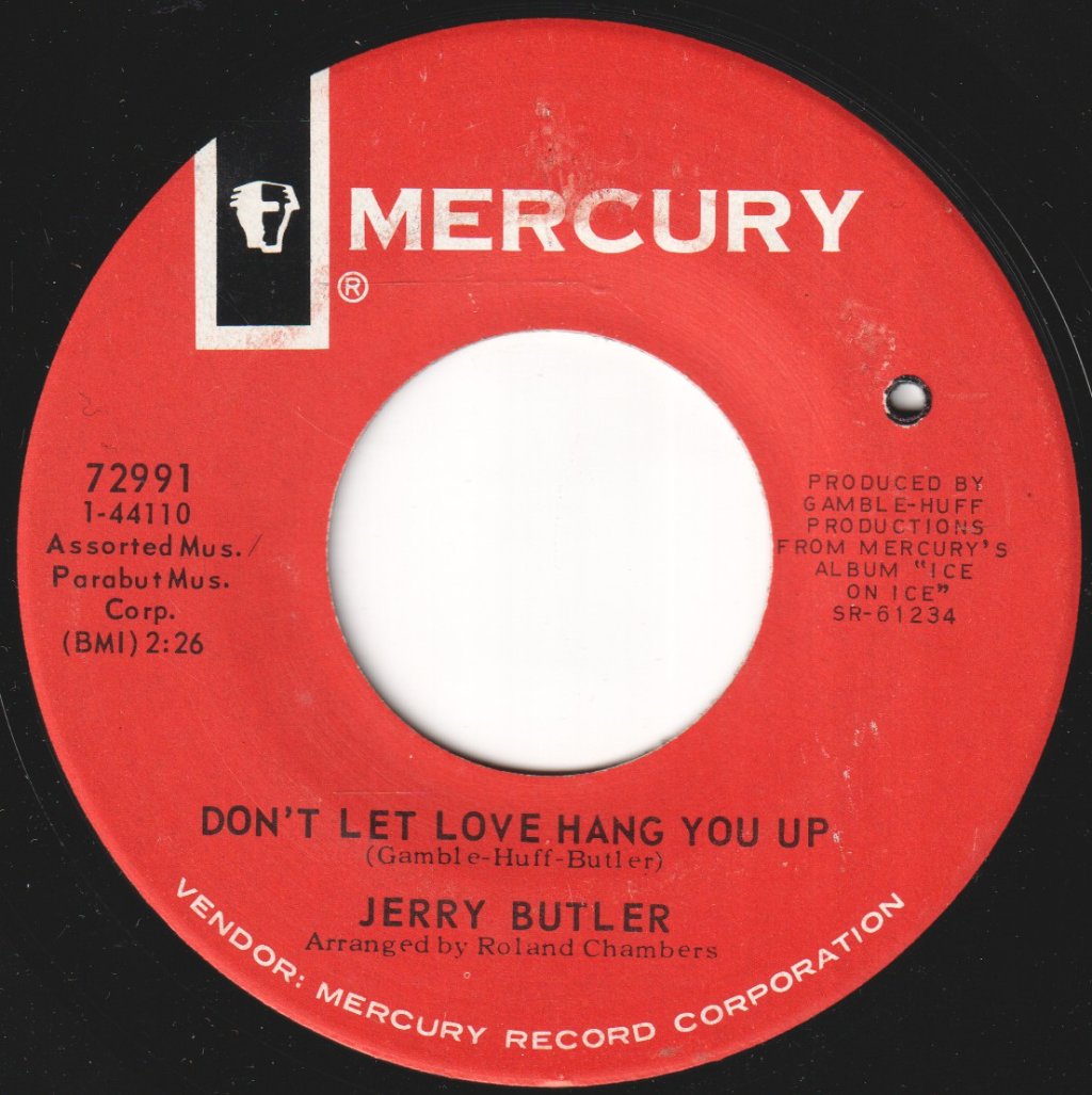 Jerry Butler - Don't Let Love Hang You Up - 7 Inch
