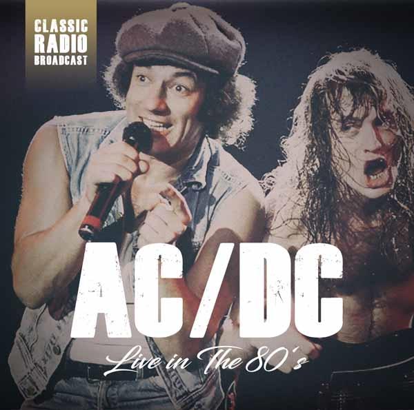 AC/DC - Live In the 80s - Radio Broadcast - Cd