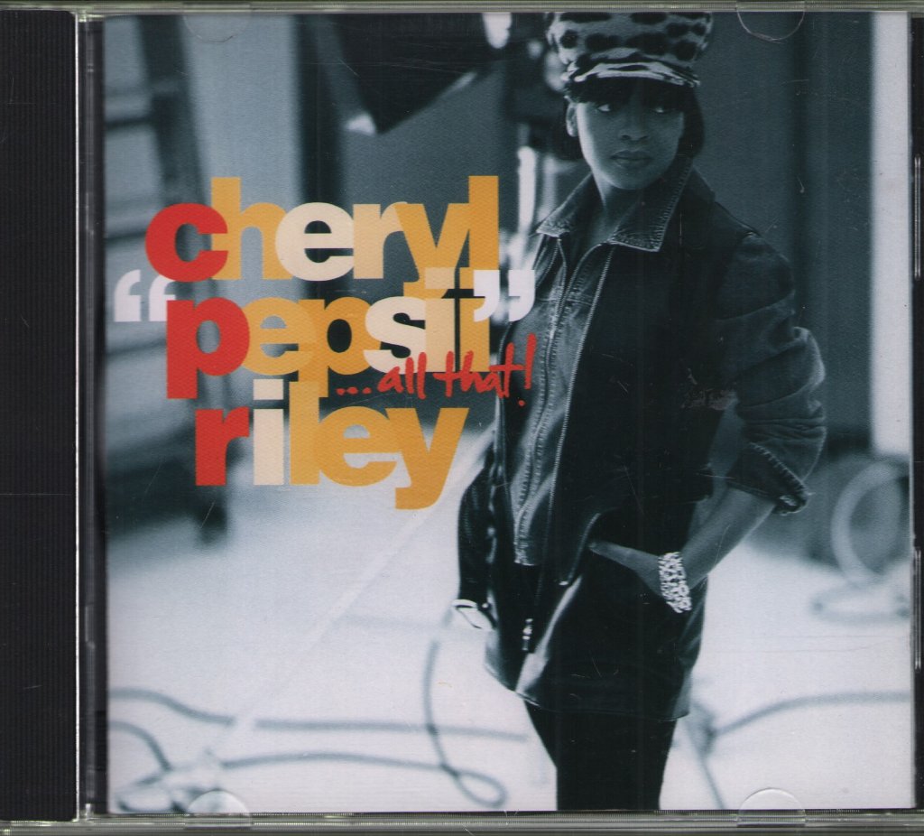 Cheryl Pepsii Riley - All That - Cd