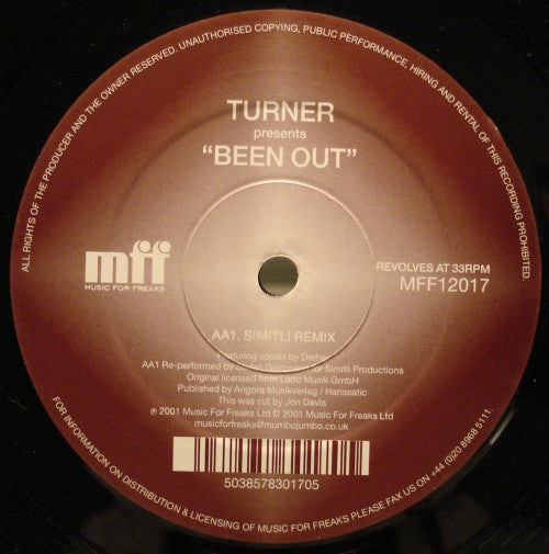 Turner - Been Out - 12 Inch