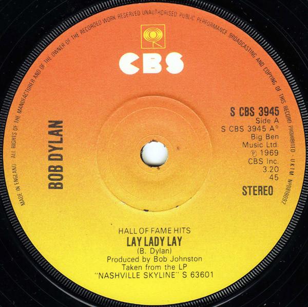 Bob Dylan - Lay Lady Lay / I Threw It All Away - 7 Inch
