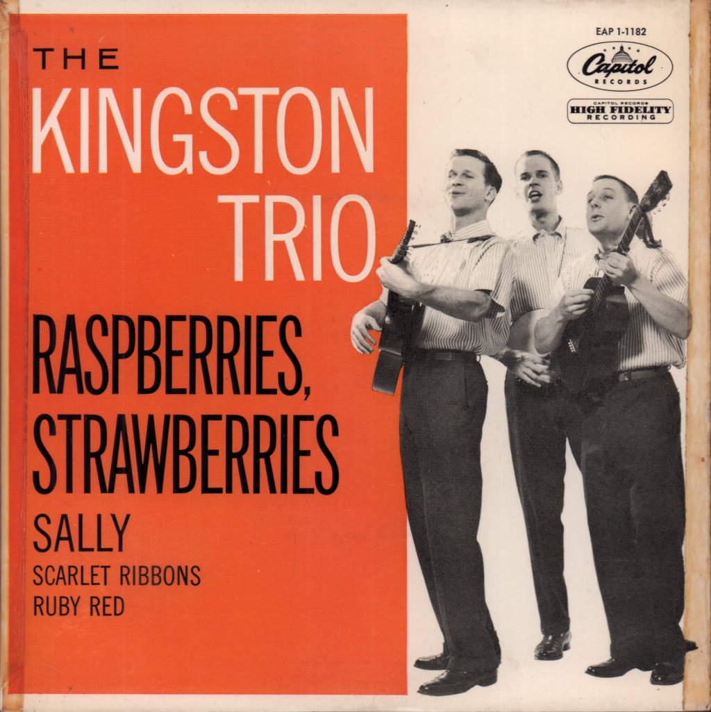 Kingston Trio - Raspberries Strawberries - 7 Inch