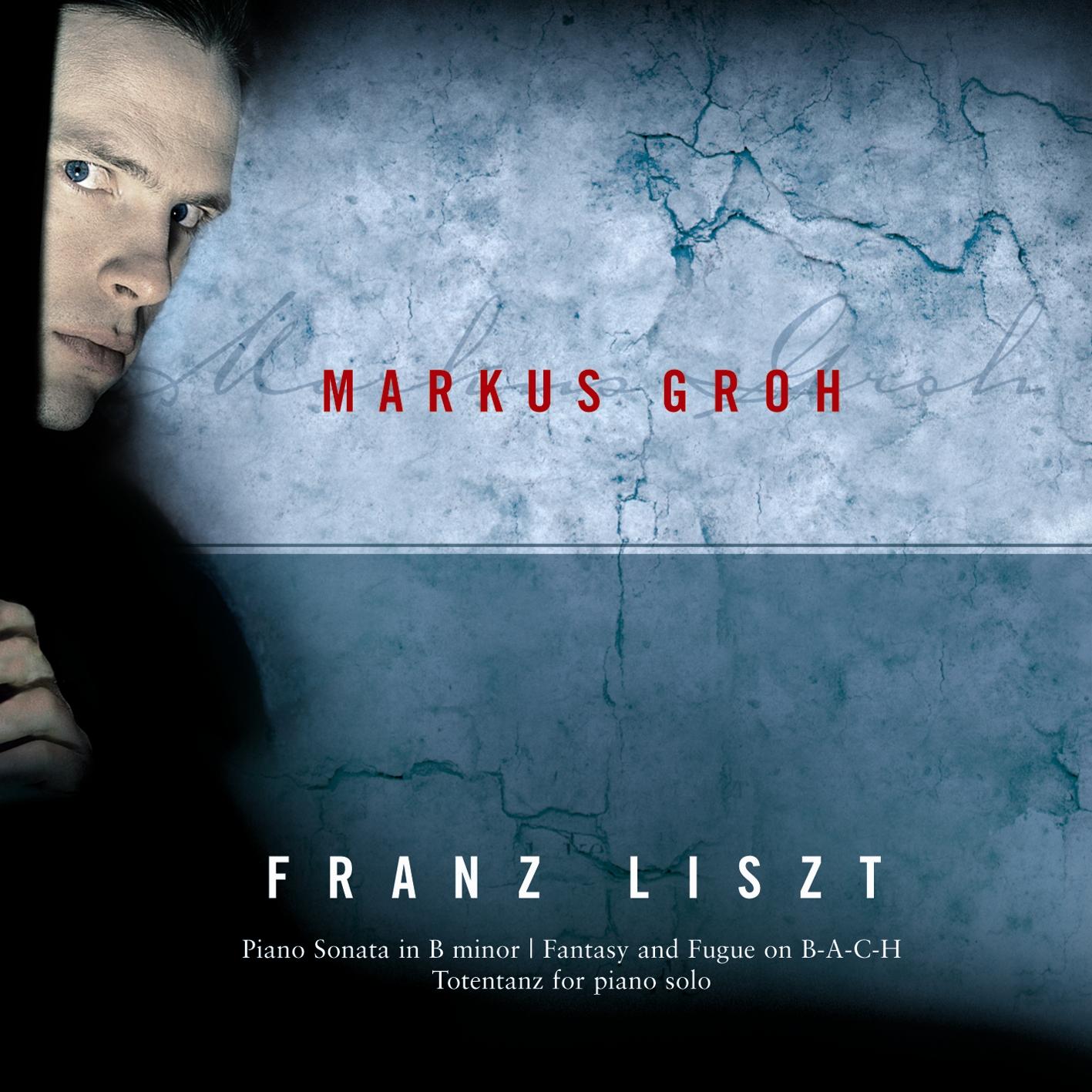 Franz Liszt - Liszt - B-A-C-H, Totentanz, Sonata In B Minor - Cd