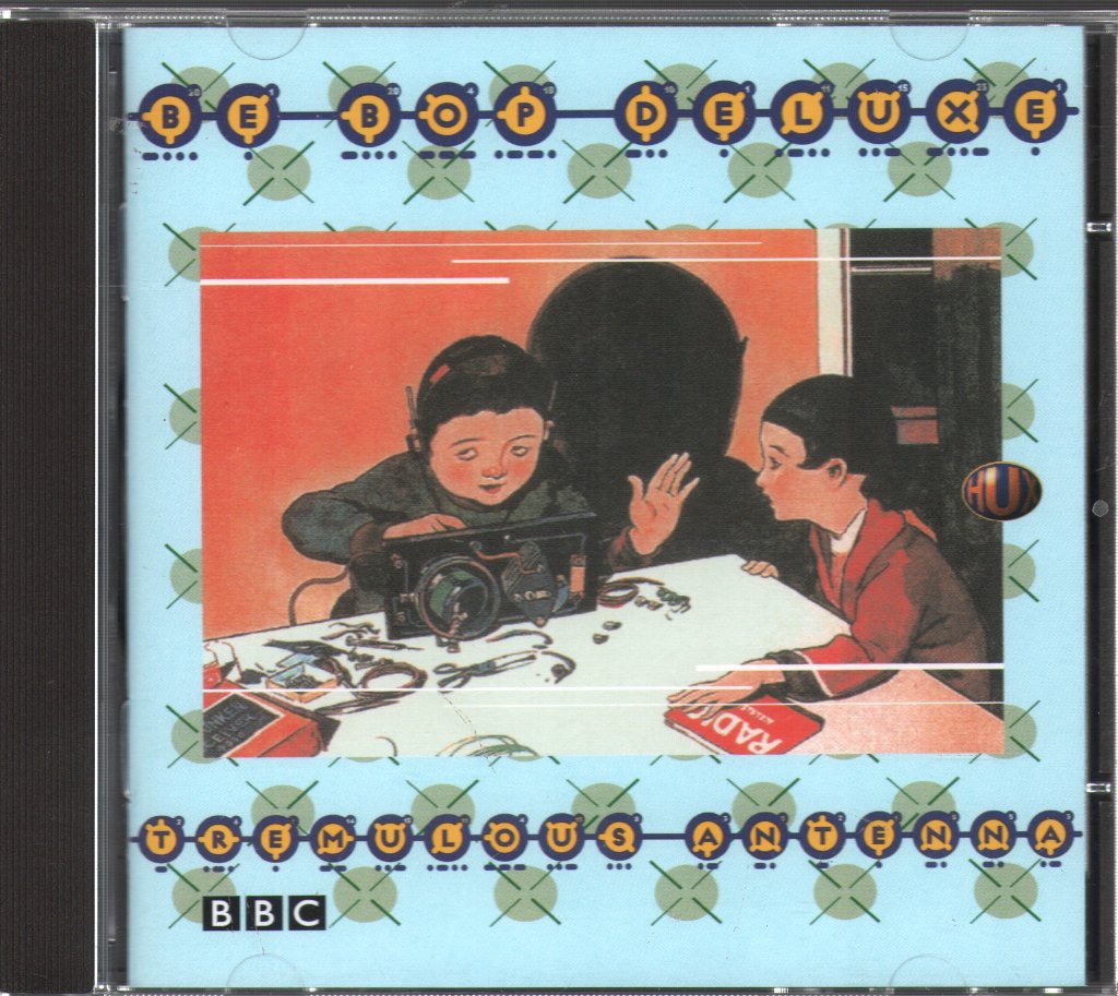 Be Bop Deluxe - Tremulous Antenna - Cd