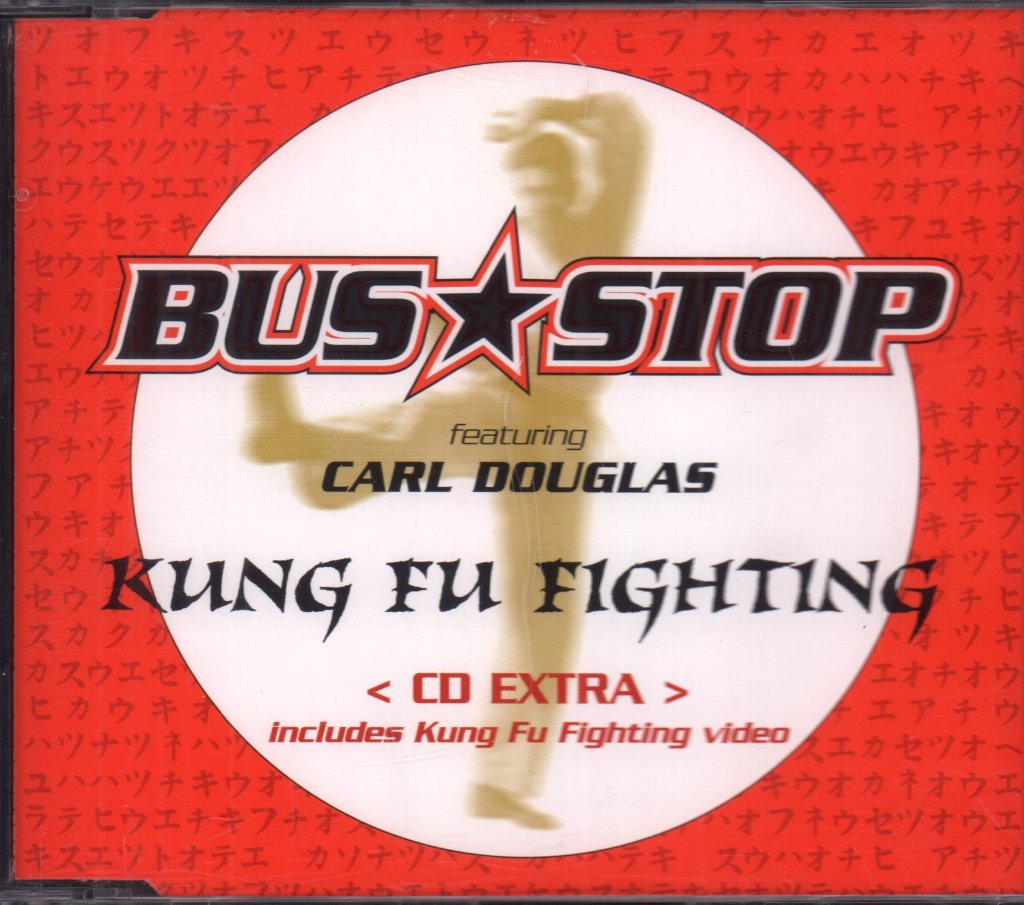 Bus Stop Featuring Carl Douglas - Kung Fu Fighting - Cd