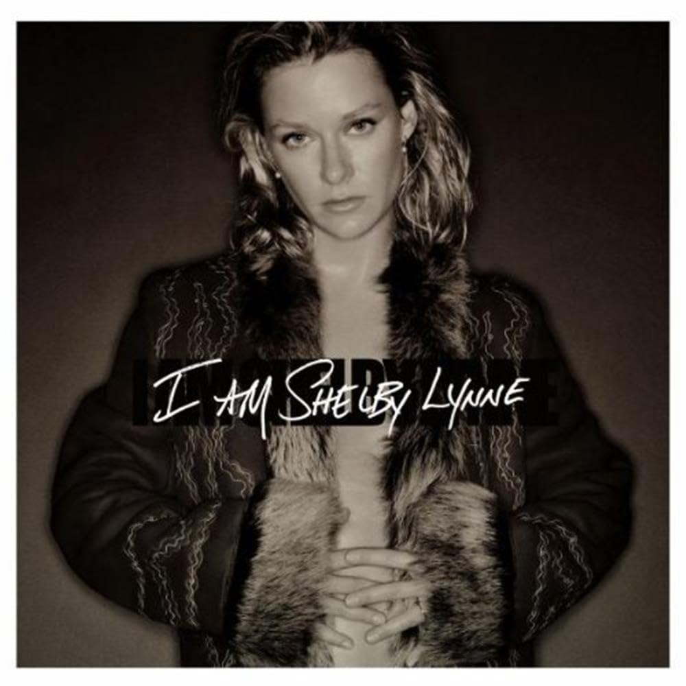 Shelby Lynne - I Am Shelby Lynne - Cd
