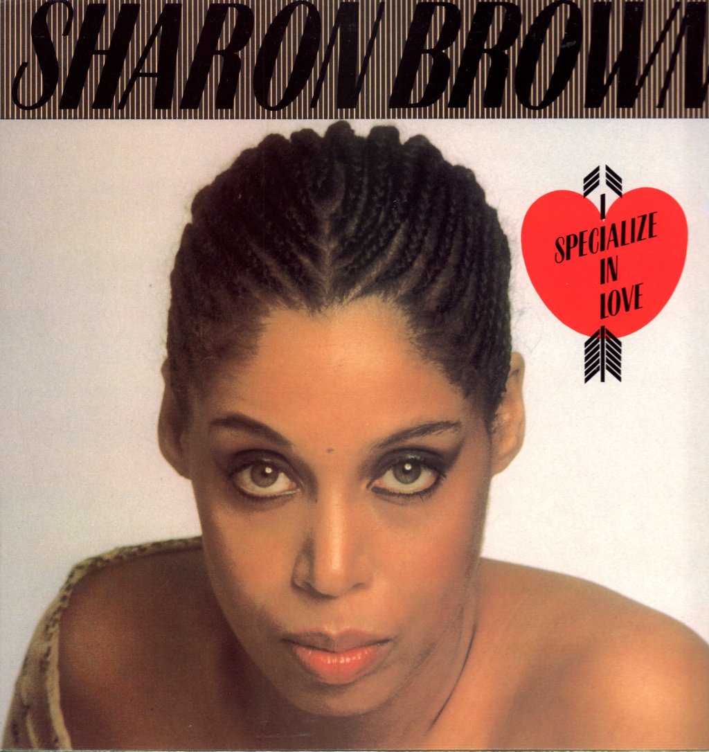 Sharon Brown - I Specialize In Love - 12 Inch