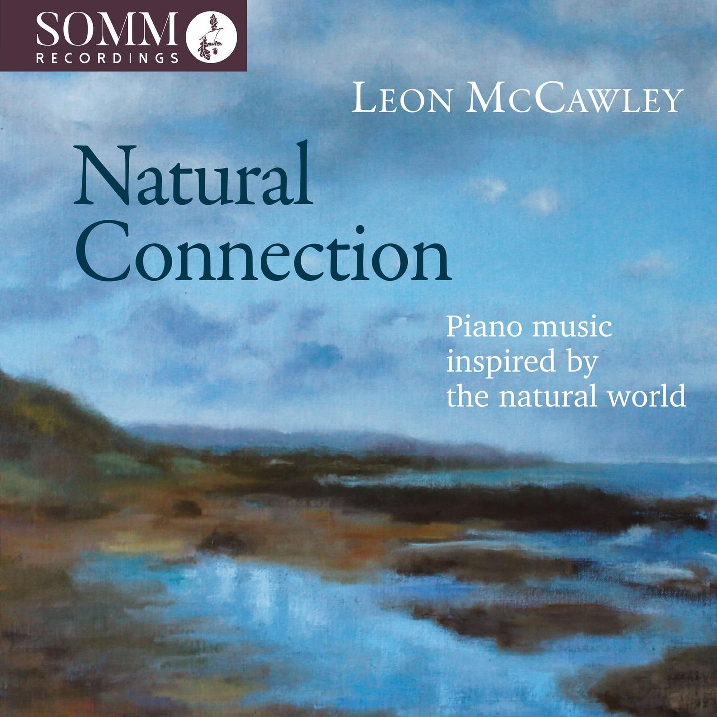 Leon McCawley - Natural Connection: Piano Music Inspired By the Natural World - Cd