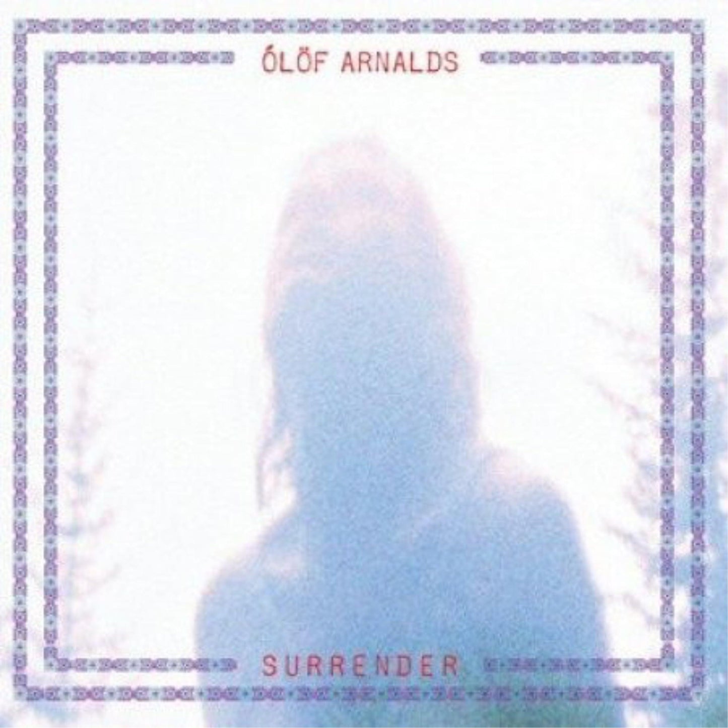 Olof Arnalds - Surrender - 7 Inch