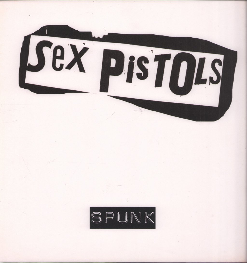 Sex Pistols - Spunk - Lp