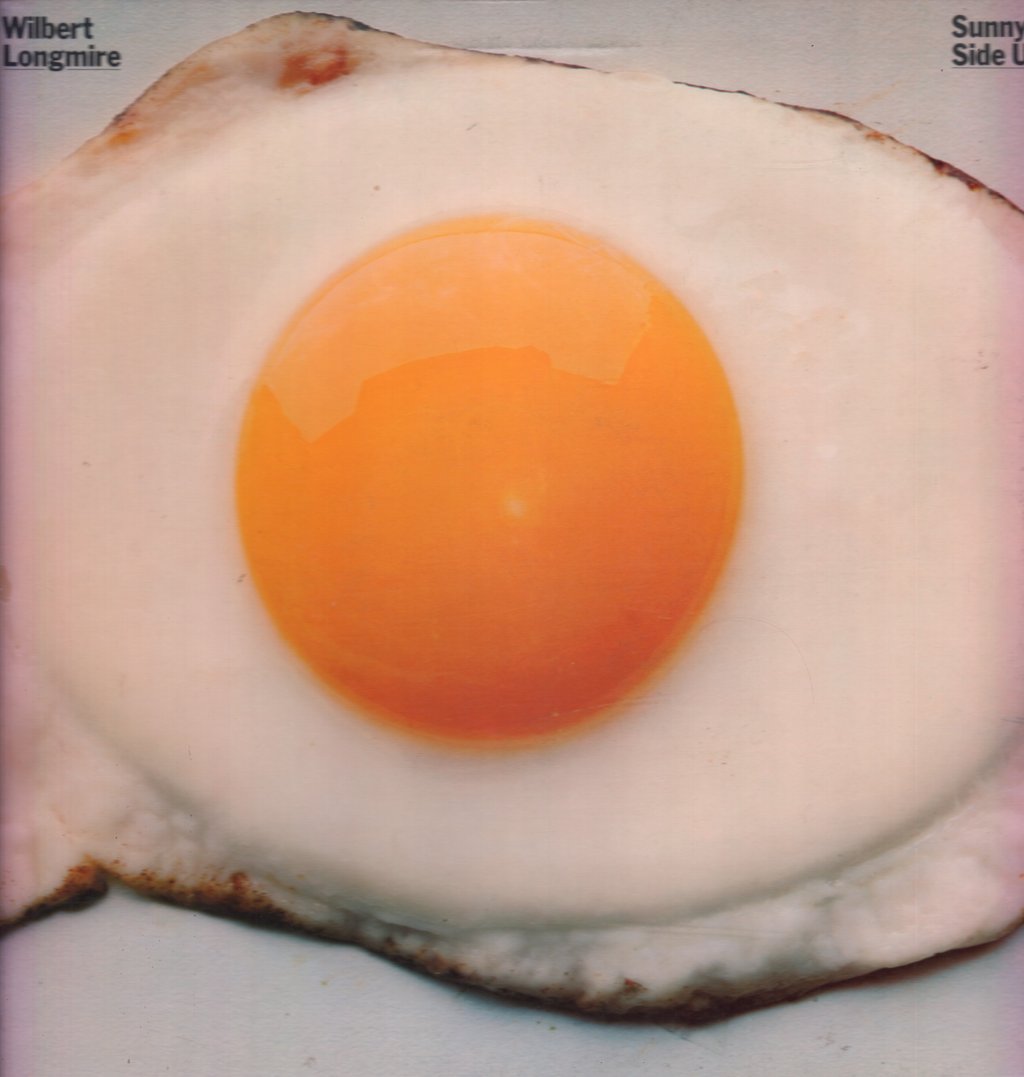Wilbert Longmire - Sunny Side Up - Lp