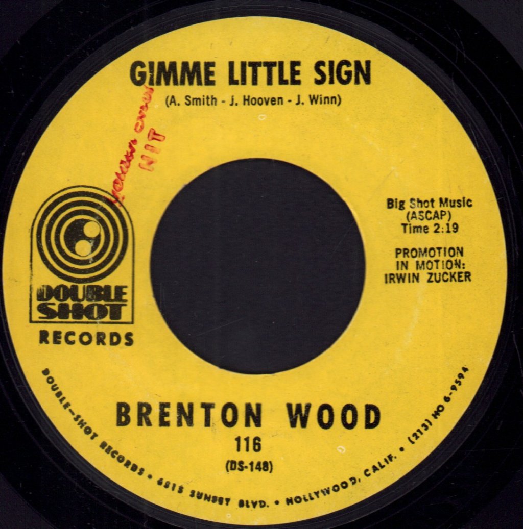Brenton Wood - Gimme Little Sign - 7 Inch
