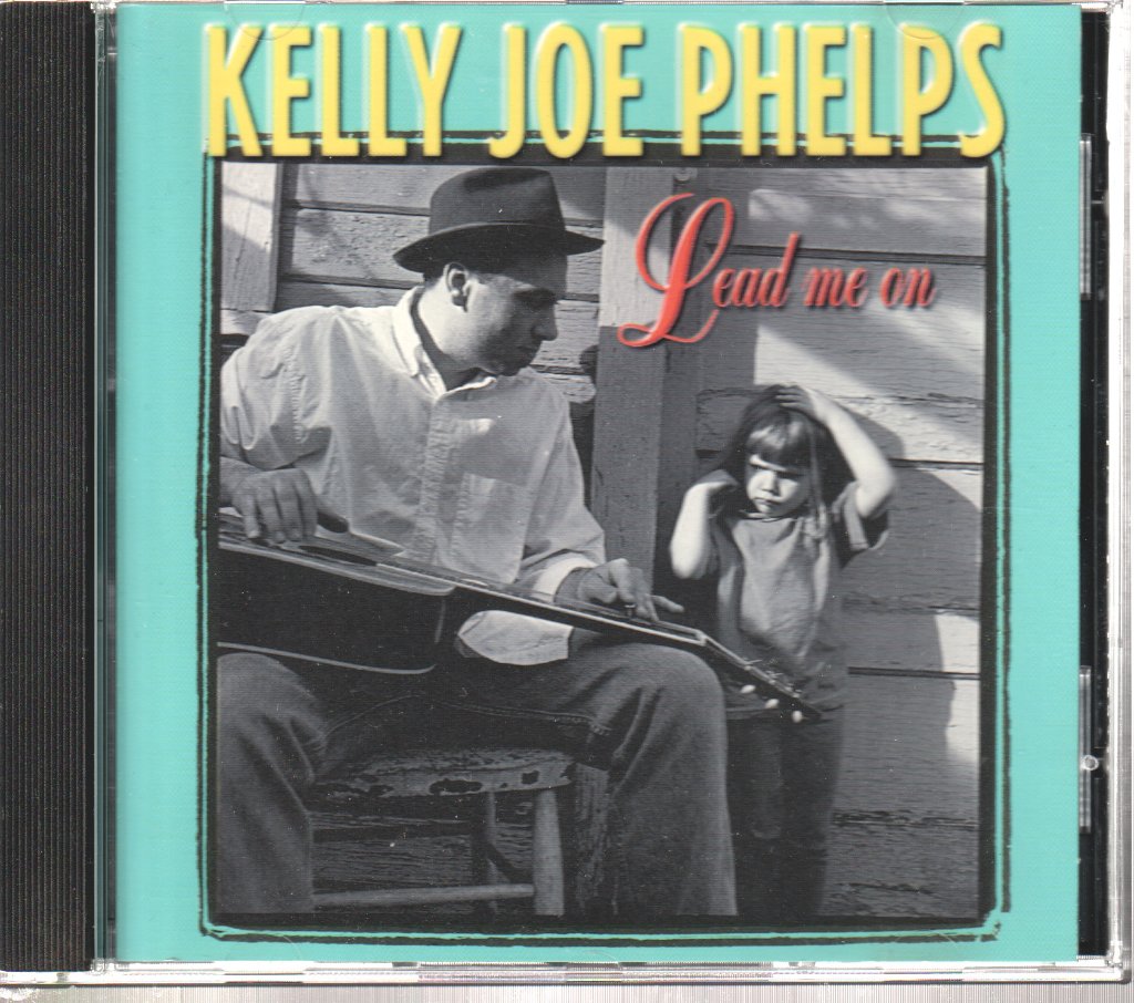 Kelly Joe Phelps - Lead Me On - Cd