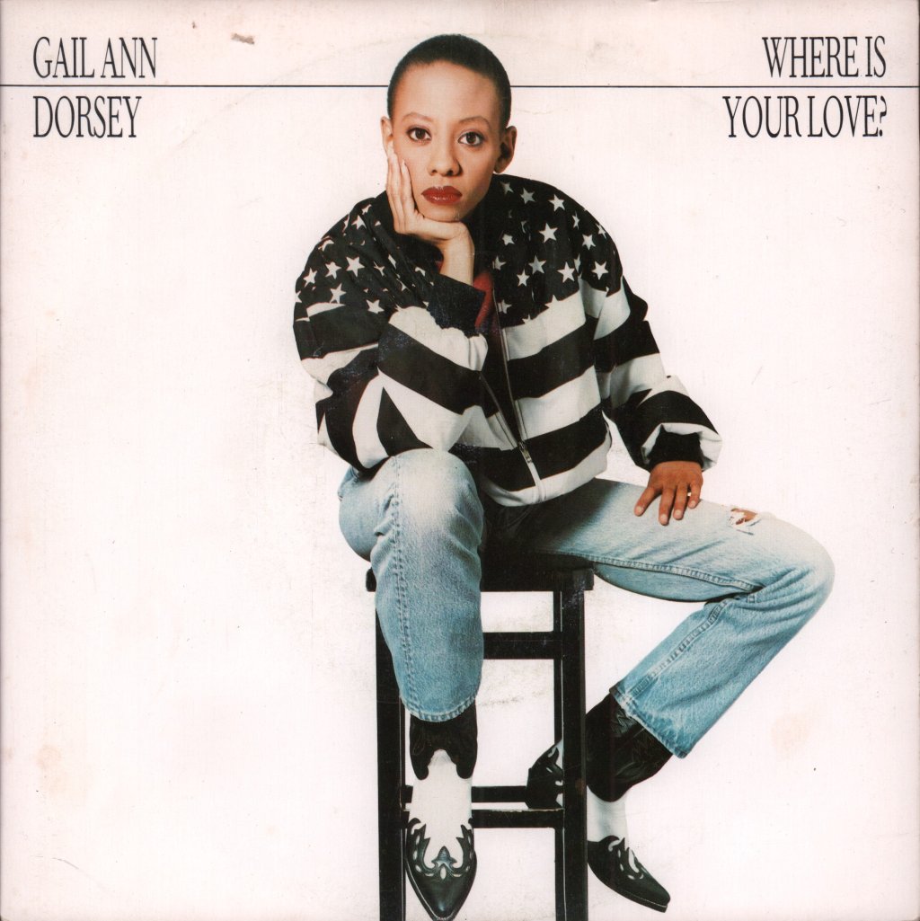 Gail Ann Dorsey - Where Is Your Love - 7 Inch