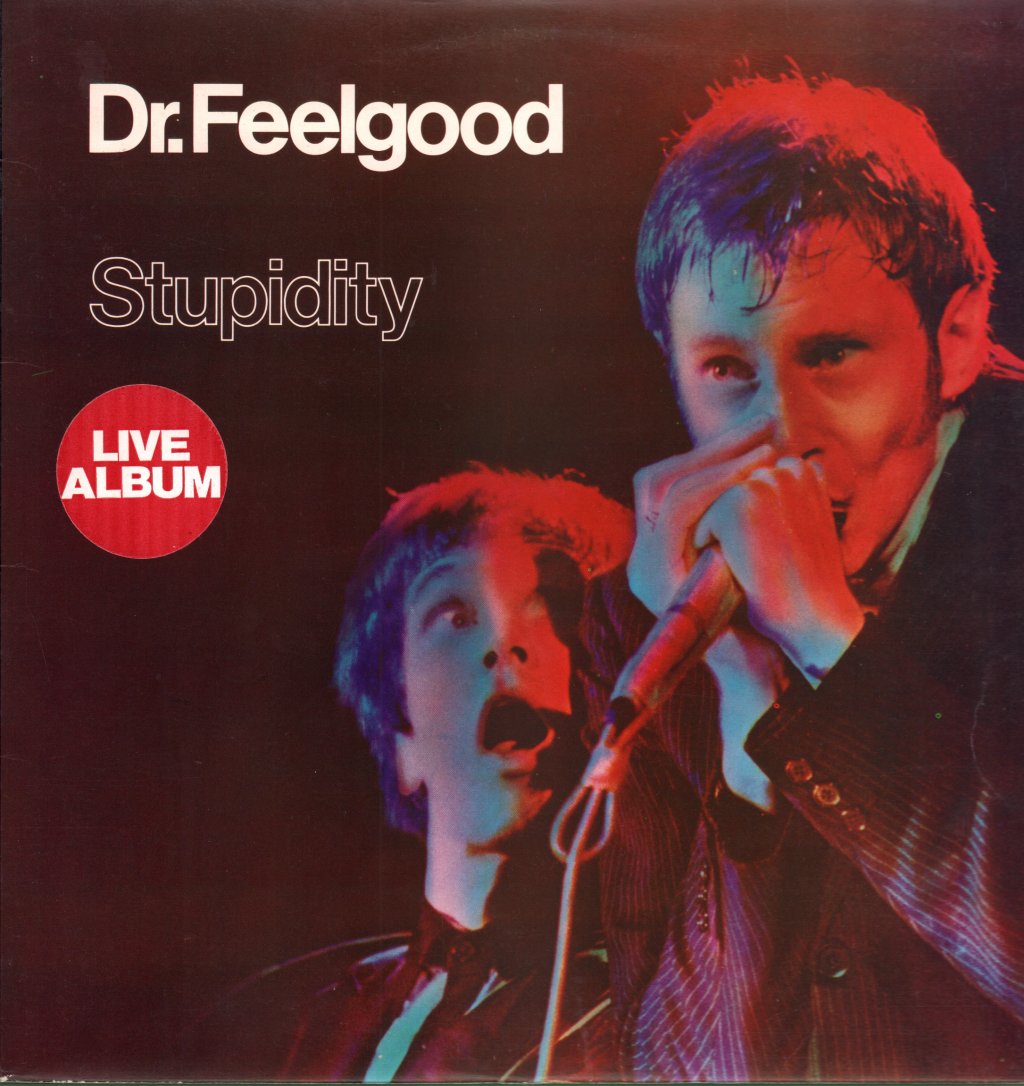 Dr Feelgood - Stupidity - Lp