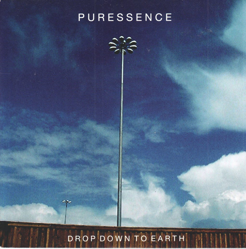 Puressence - Drop Down To Earth - 7 Inch
