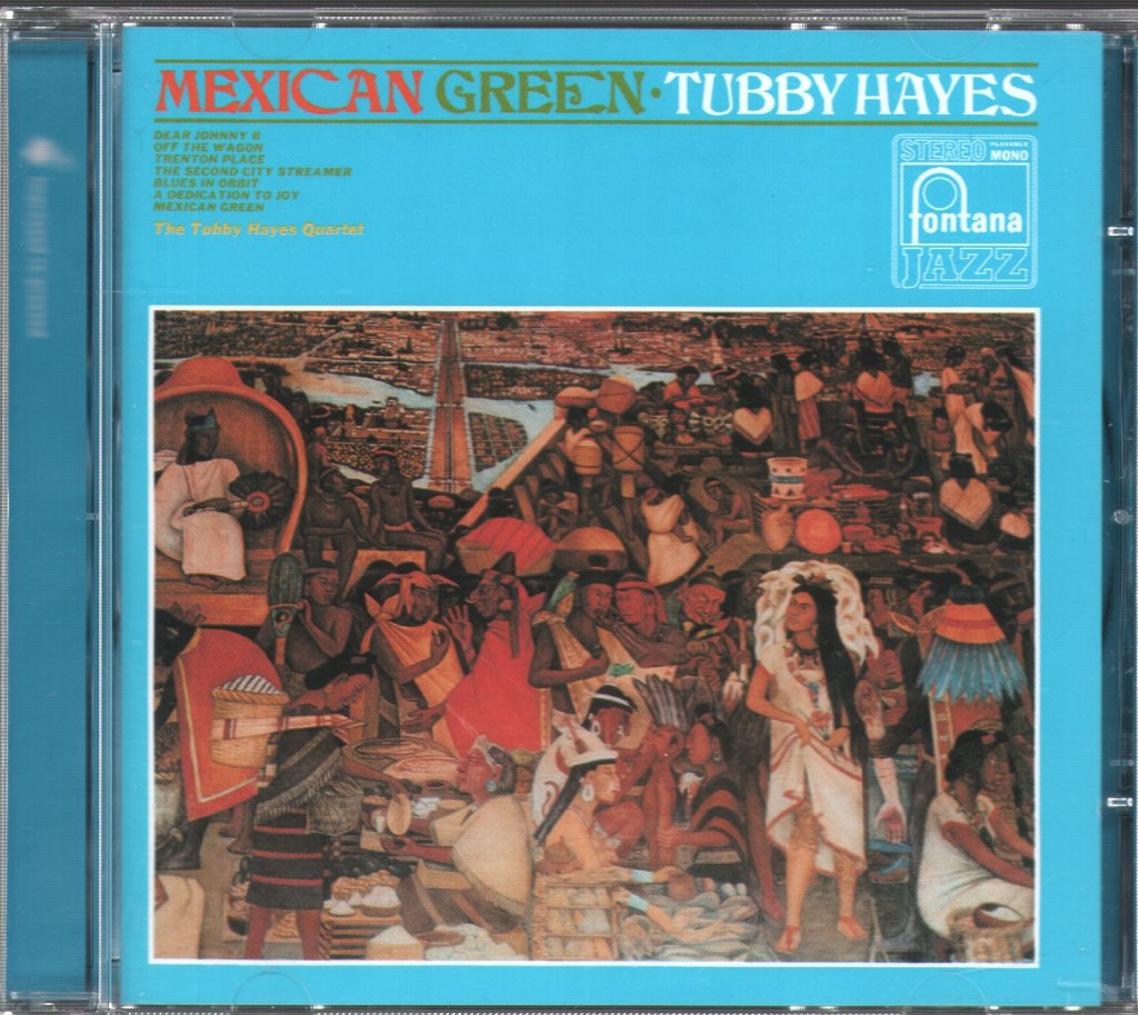 Tubby Hayes Quartet - Mexican Green - Cd