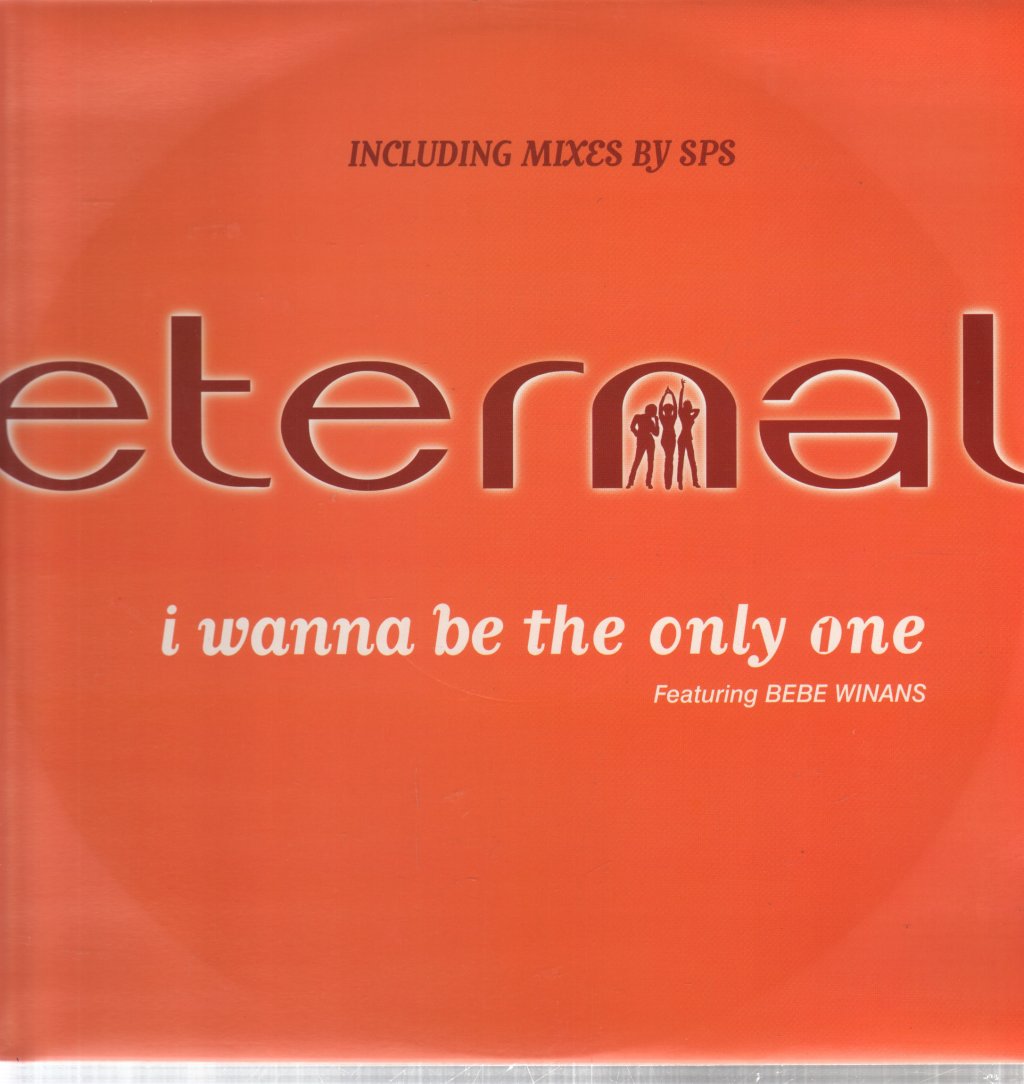 Eternal (Female Group) - I Wanna Be The Only One - 12 Inch