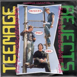 Teenage Rejects - She's My Girl - 7 Inch