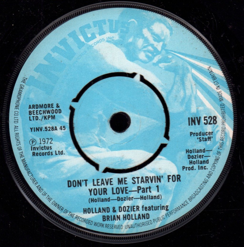 Holland-Dozier featuring Brian Holland - Don't Leave Me Starvin' For Your Love - 7 Inch