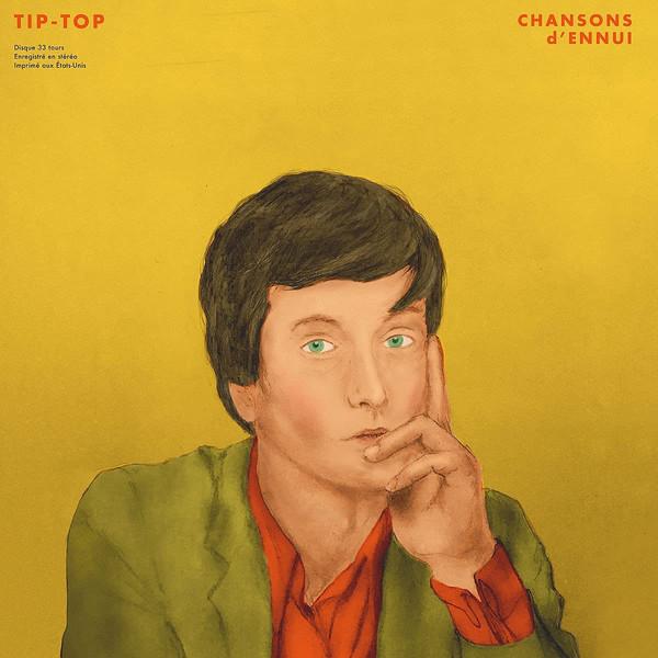 Tip Top - Chansons D'ennui - Cd