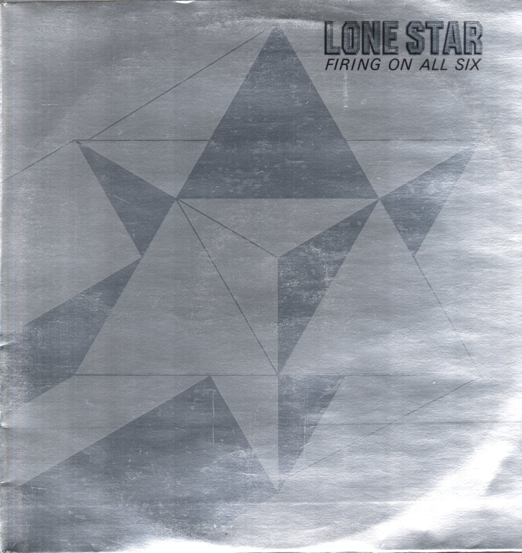 Lone Star - Firing On All Six - Lp