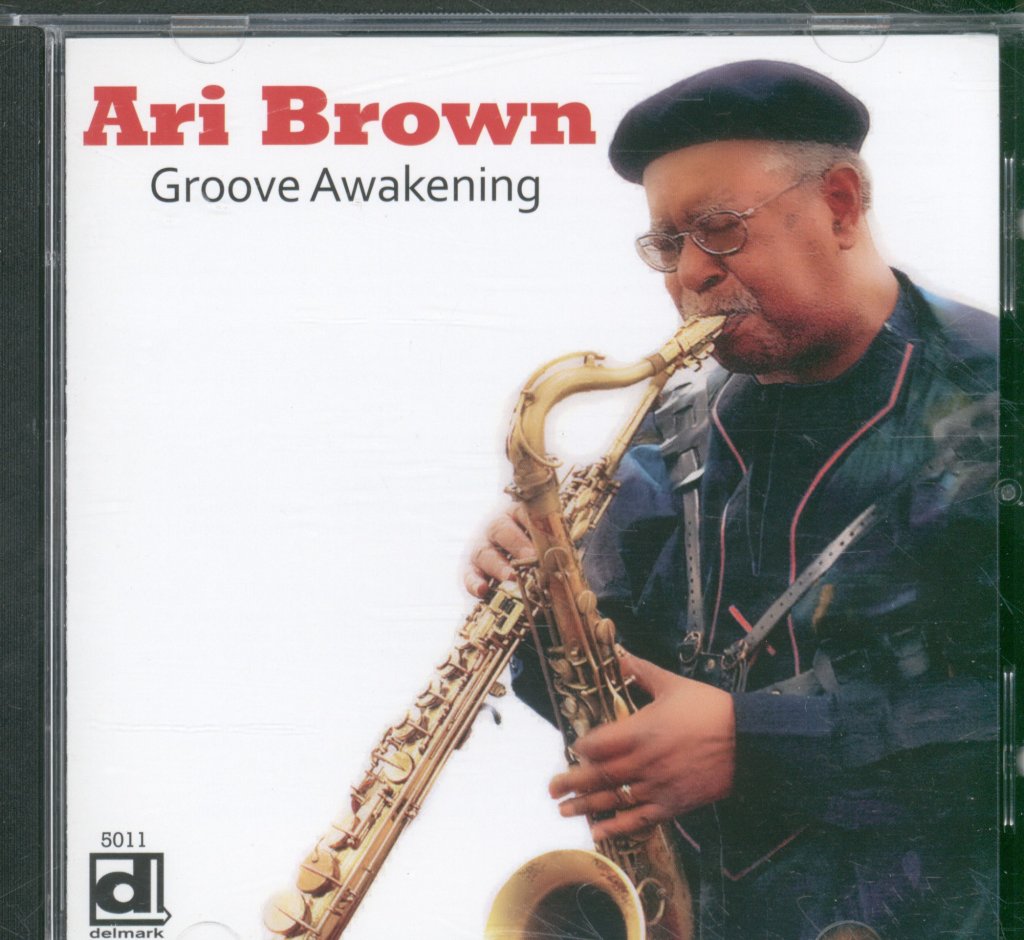Ari Brown - Groove Awakening - Cd
