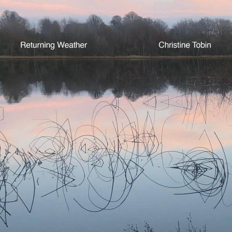Christine Tobin - Returning Weather - Cd