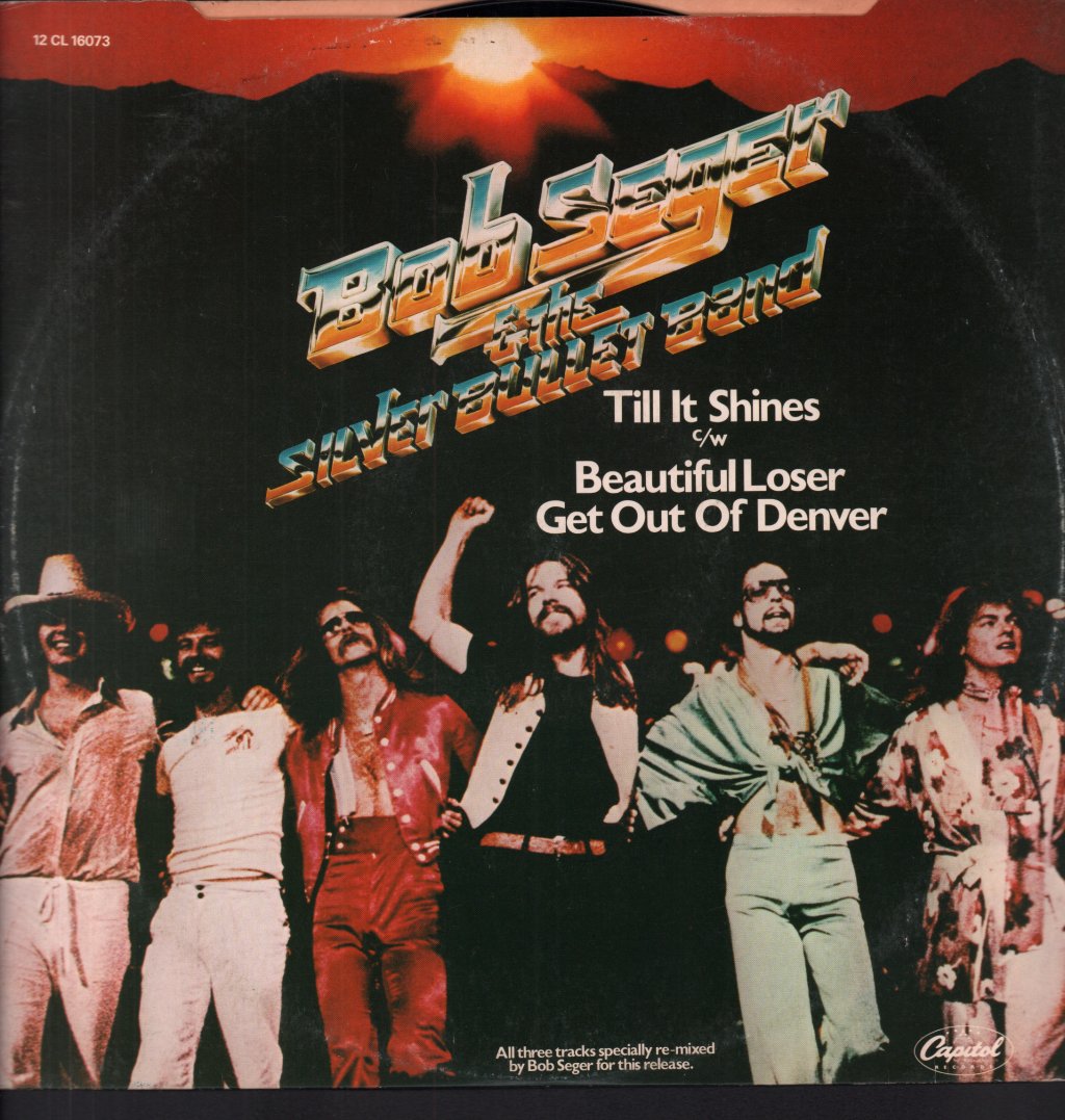 Bob Seger And The Silver Bullet Band - Till It Shines - 12 Inch