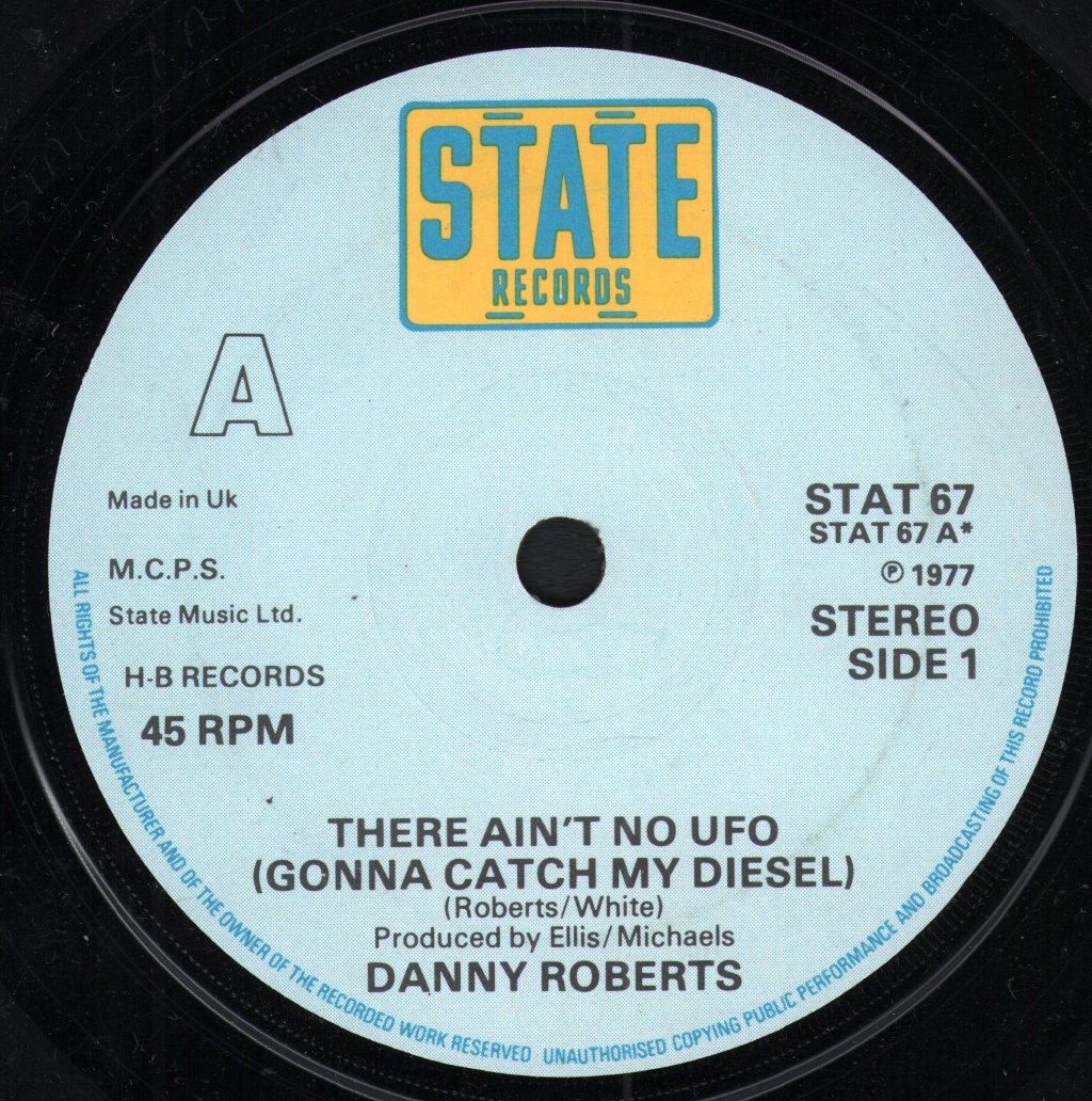 Danny Roberts - There Ain't No Ufo - 7 Inch