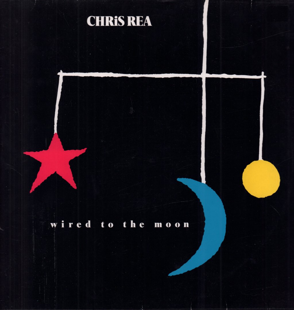 Chris Rea - Wired To The Moon - Lp