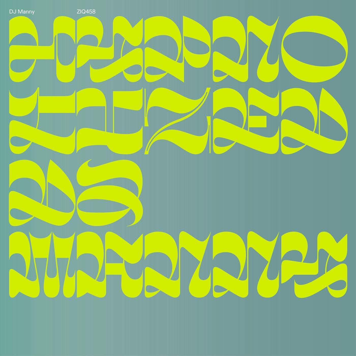 Dj Manny - Hypnotized - Lp