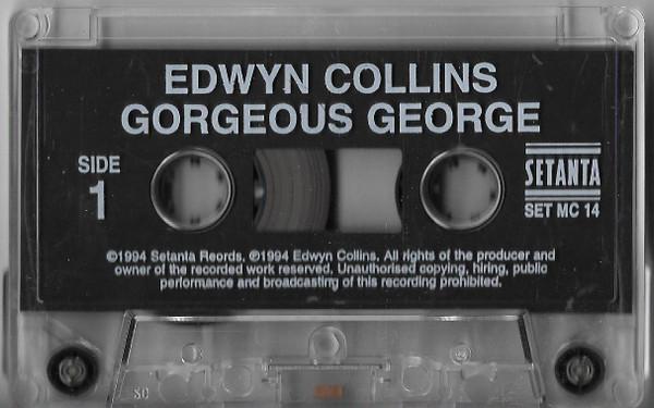 Edwyn Collins - Gorgeous George - Cassette
