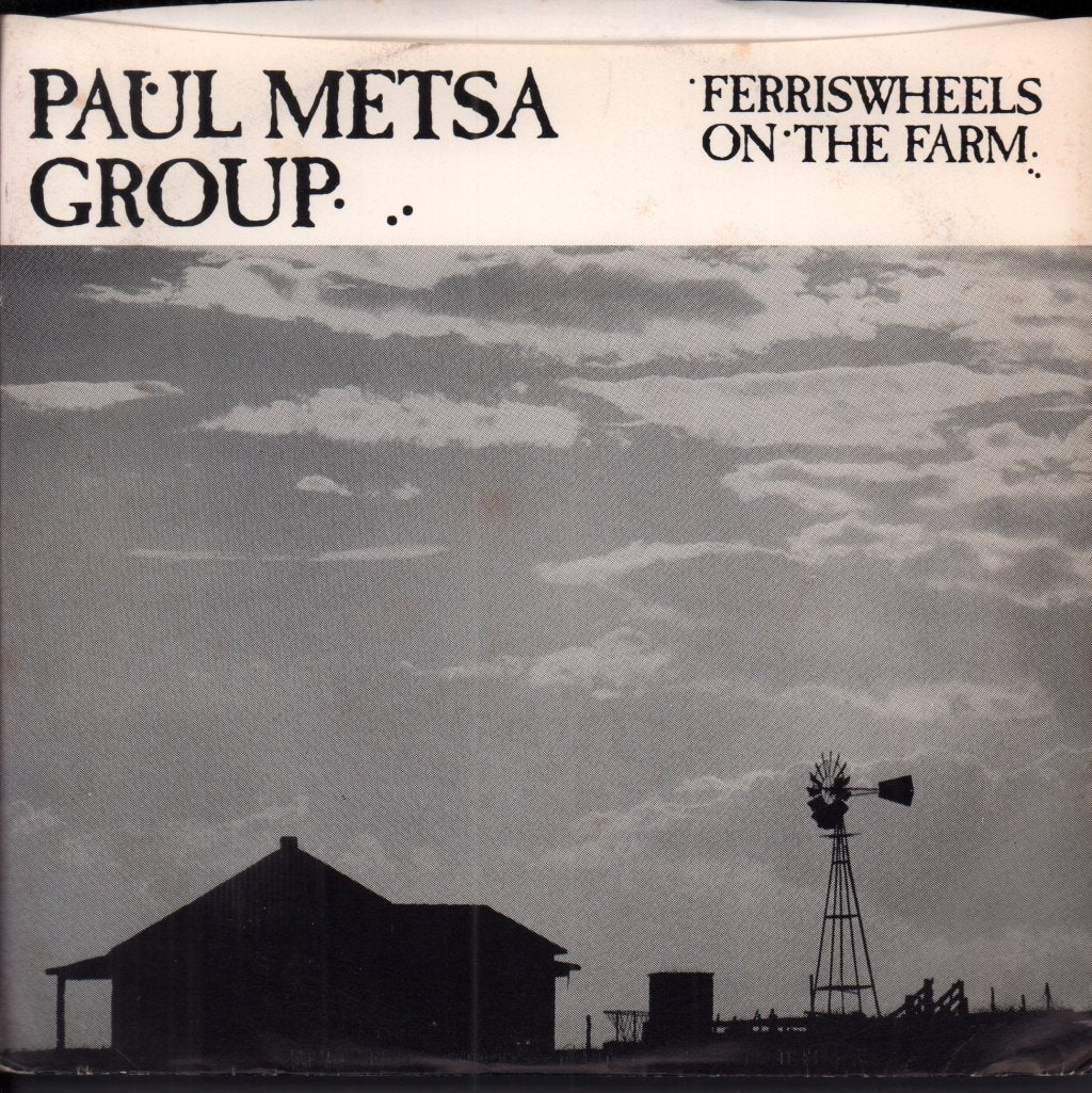 Paul Metsa Group - Ferris Wheels On The Farm - 7 Inch