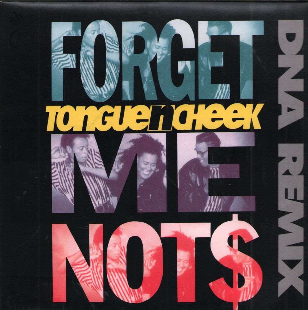Tongue N Cheek (90'S Artist) - Forget Me Nots - 7 Inch