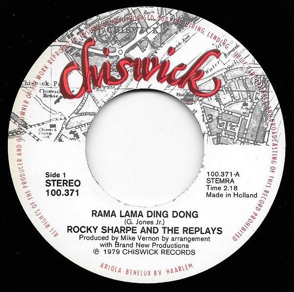 Rocky Sharpe And The Replays - Rama Lama Ding Dong - 7 Inch