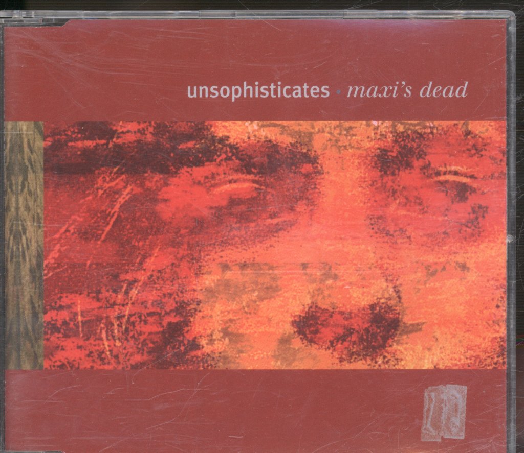 Unsophisticates - Maxi's Dead - Cd