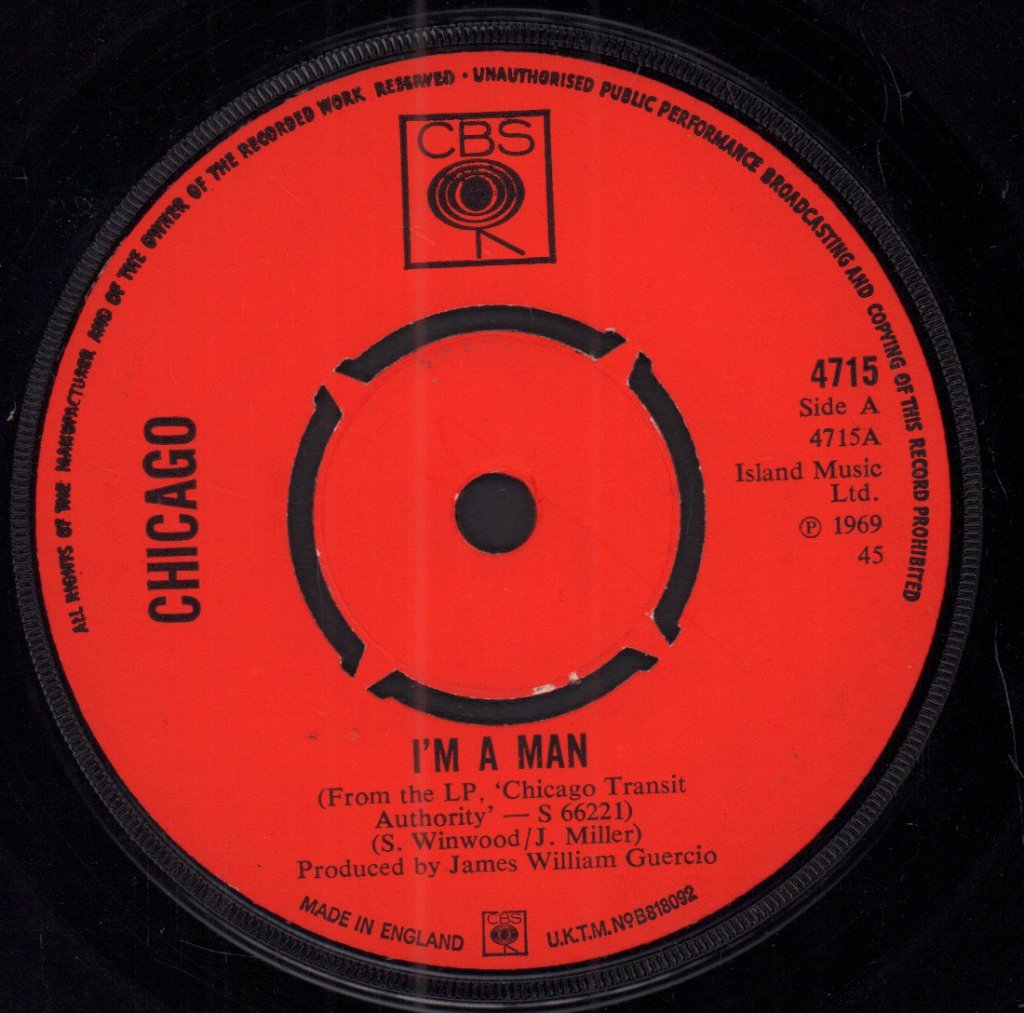 Chicago - I'm A Man - 7 Inch