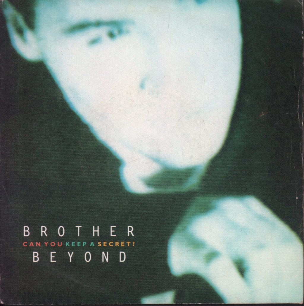 Brother Beyond - Can You Keep A Secret - 7 Inch