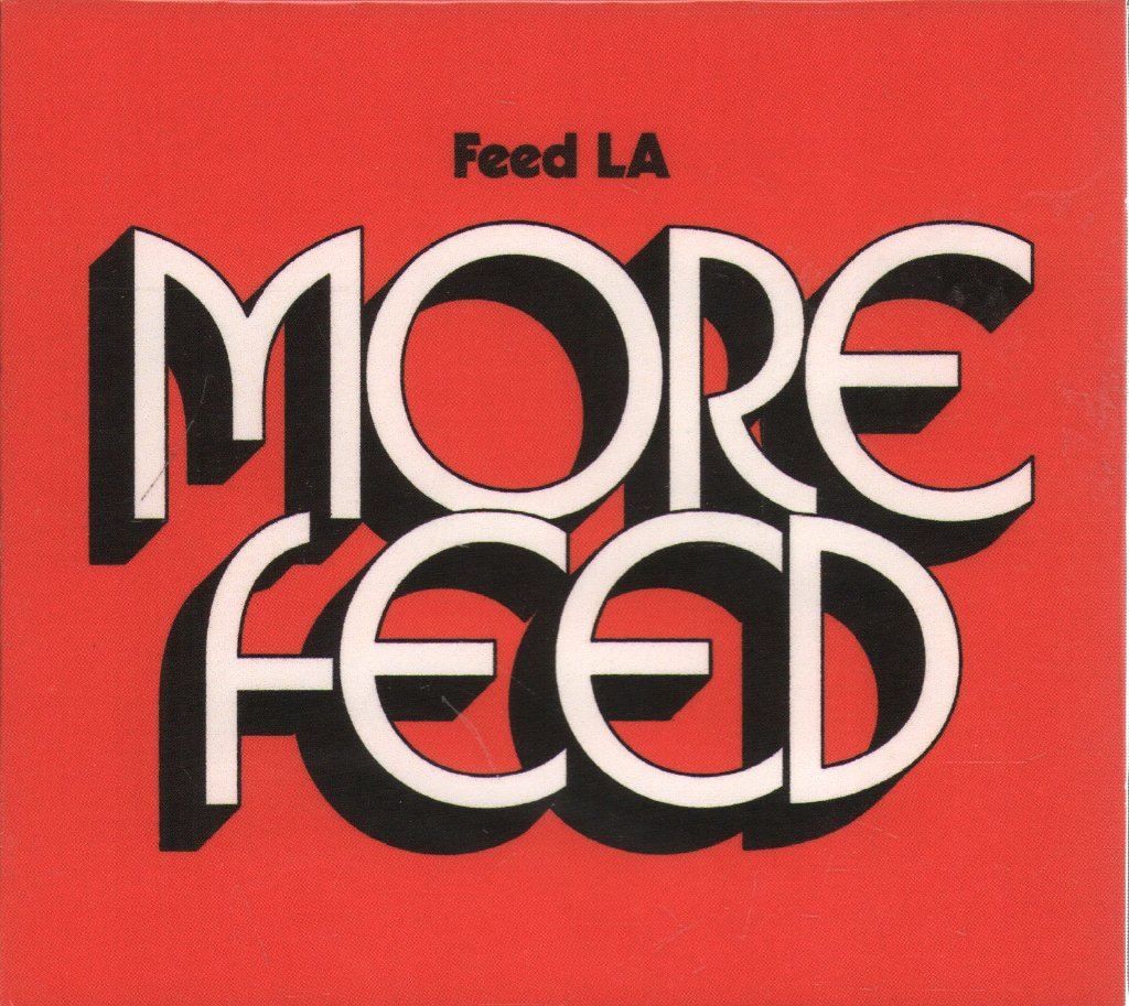Feed LA - More Feed - Cd