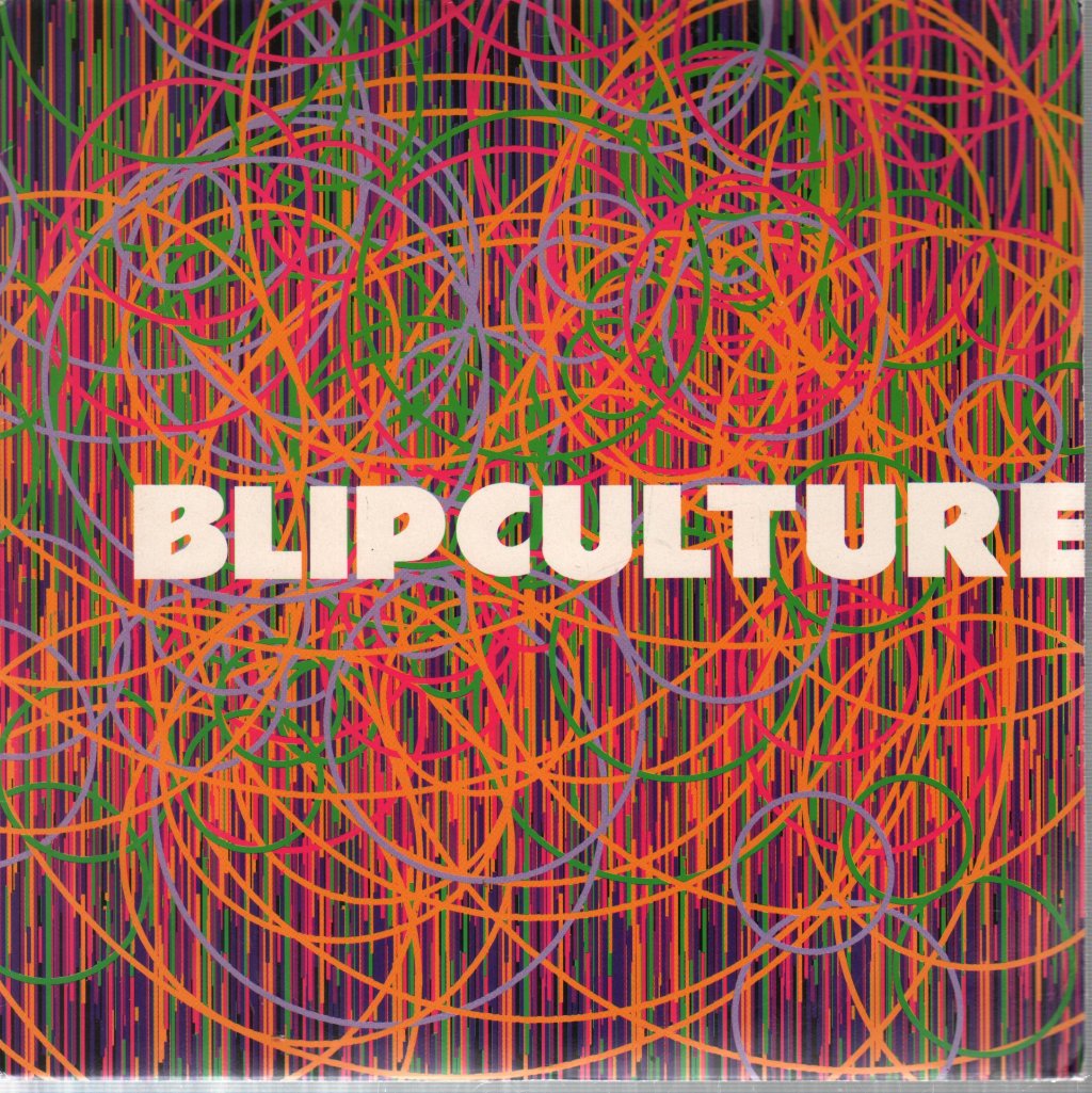 Blip Culture - Whistle And I'll Come To You - 7 Inch