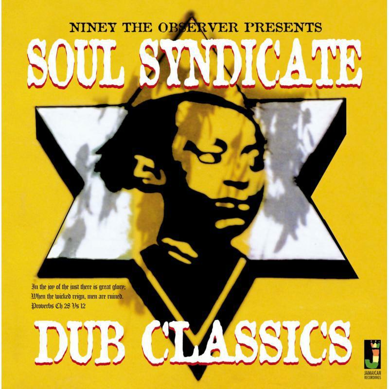 Soul Syndicate - Niney the Observer Presents Soul Syndicate Dub Classics - Lp